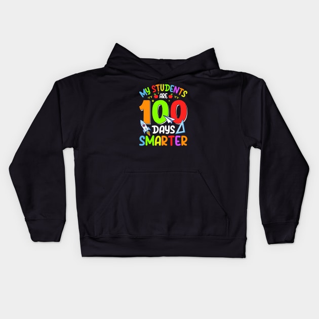 My Students Are 100 Days Smarter Kids Hoodie by Pop Cult Store